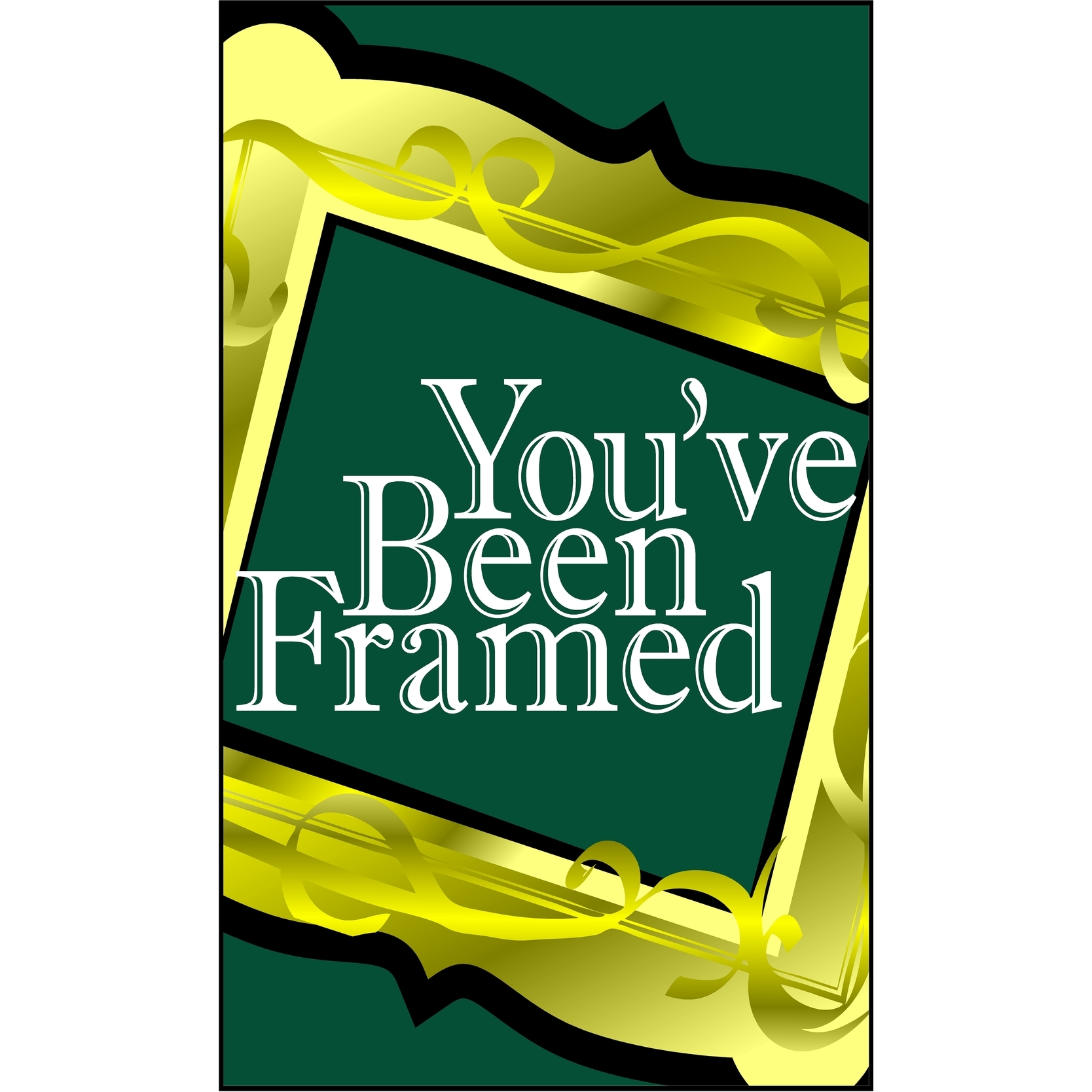 Youve Been Framed!