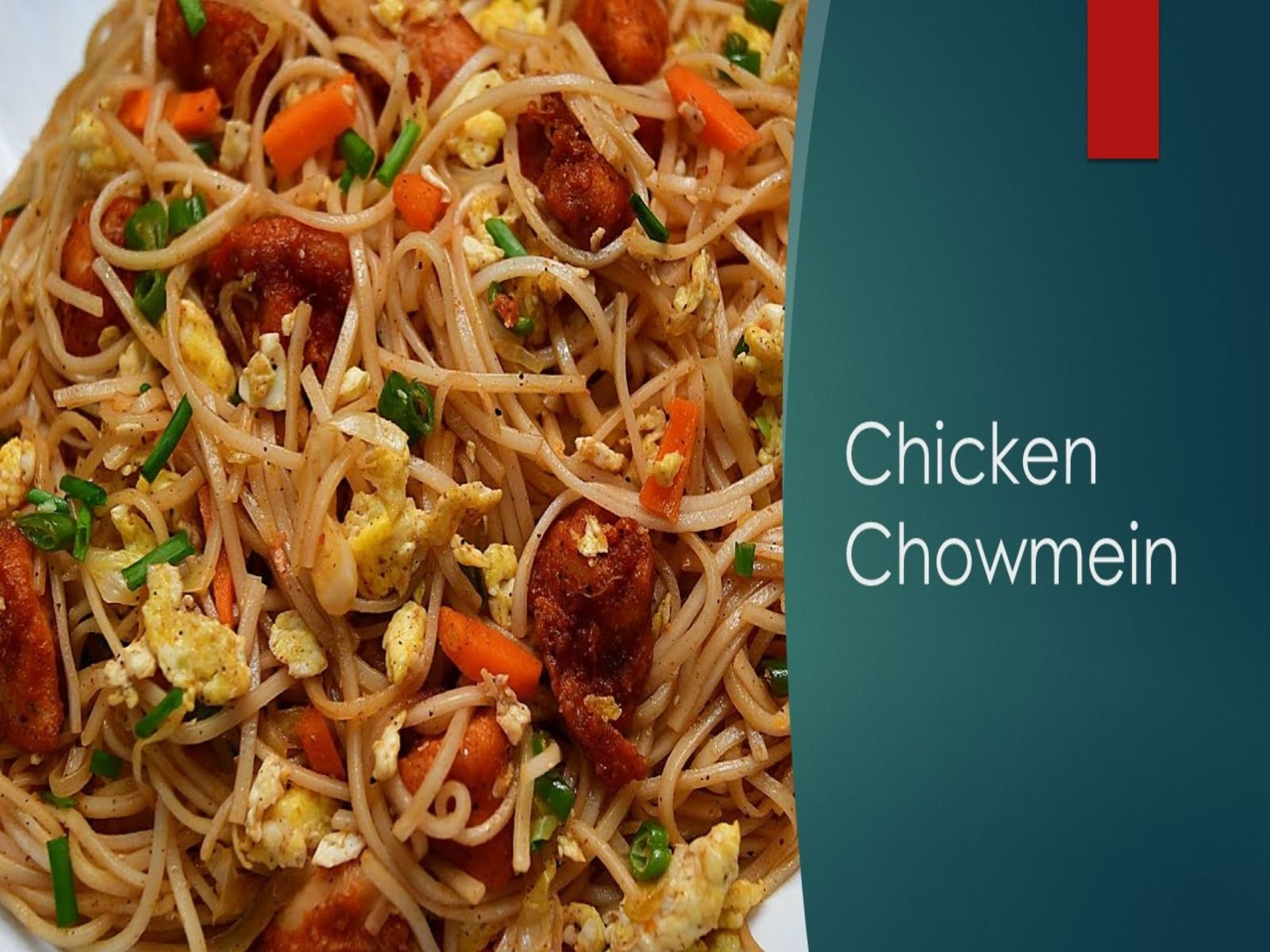 Chicken Chowmein