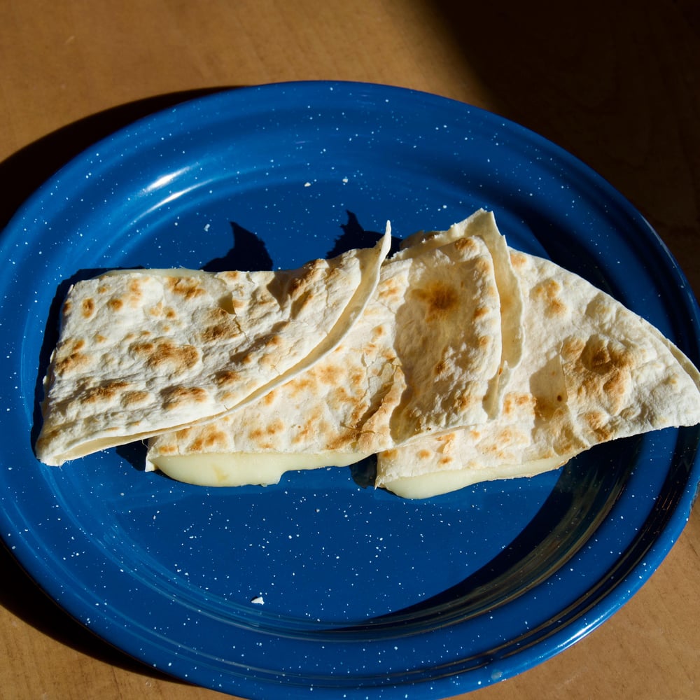 QUESADILLA -ONLY CHEESE-