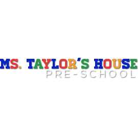 Ms. Taylor's House Preschool