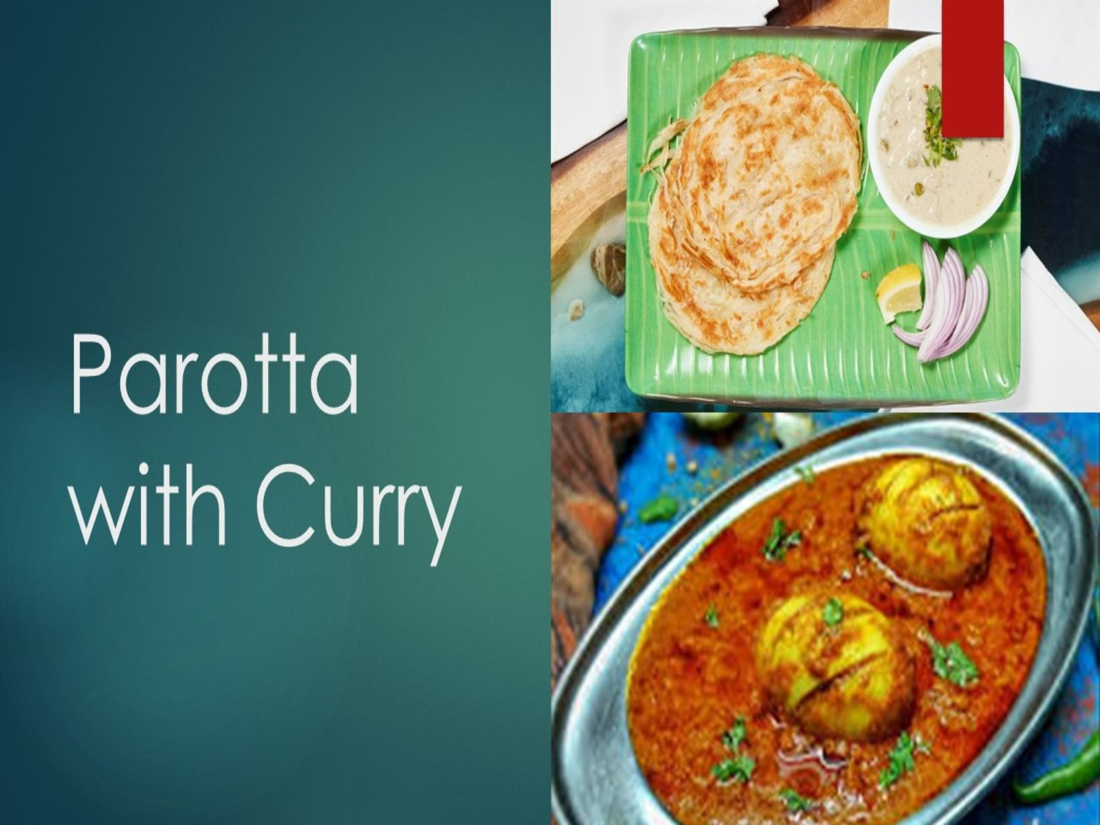 Parota With Egg Curry