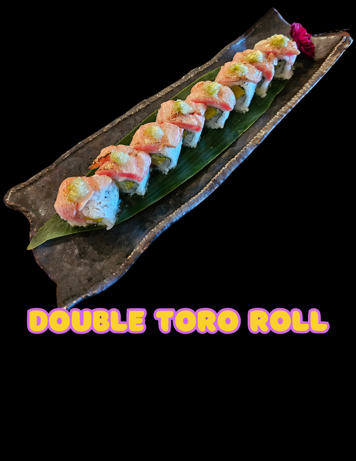 Double Toro Roll**