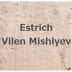 Estrich Vilen Mishiyev