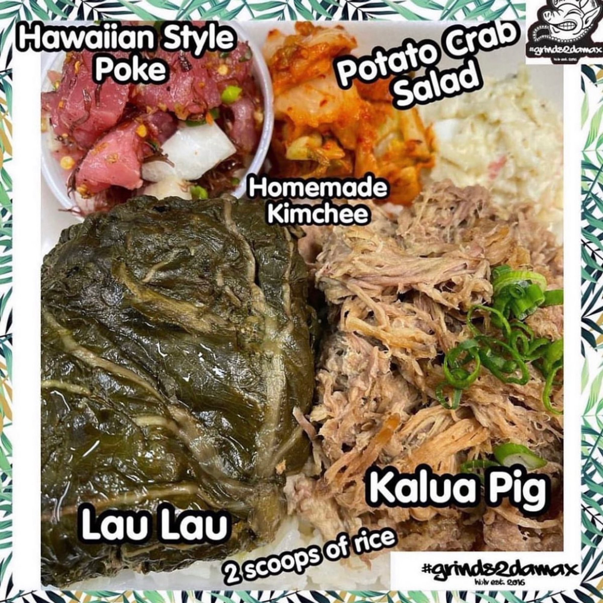 Lau Lau Kalua Pig N Poke