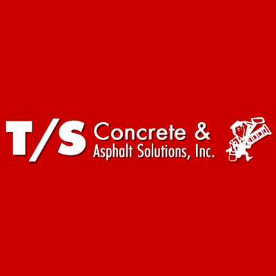 T/S Concrete & Asphalt Solutions, Inc.