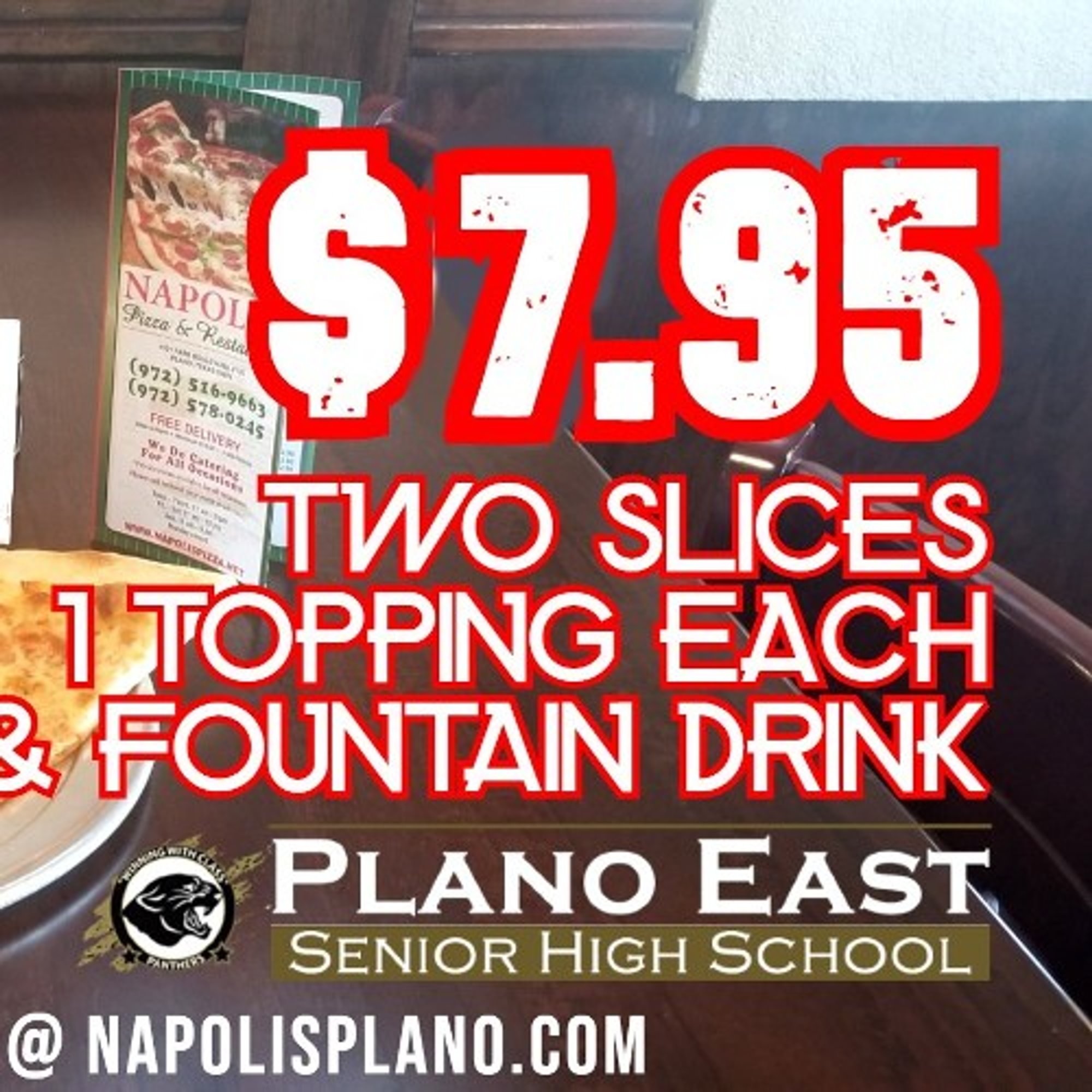 2 - (1) One Topping Pizza Slices & Fountain Drink