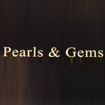 Pearls & Gems