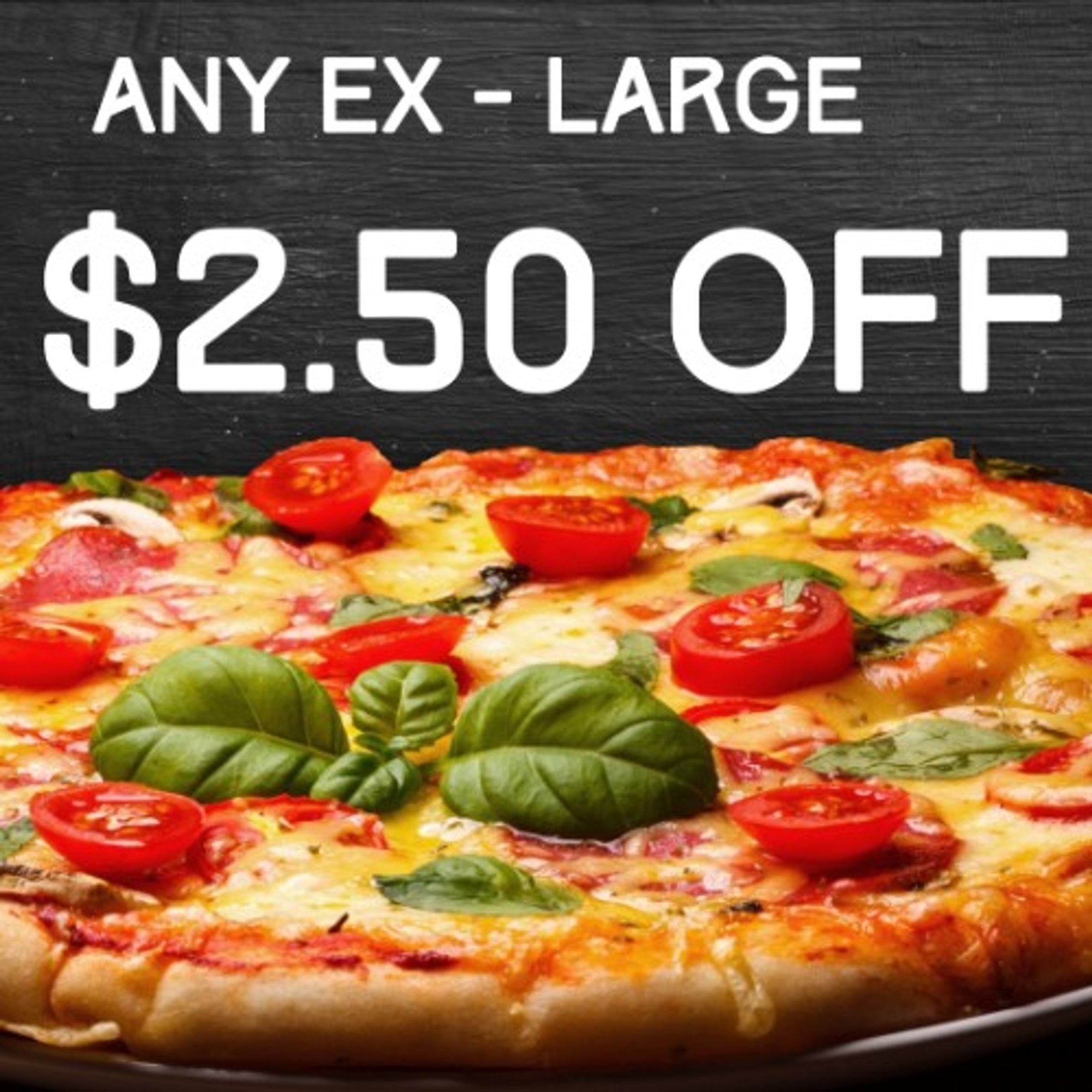 Get Any Extra Large Pizza for $2.50 Off