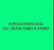Fonoaudiología Lic. Silvia Febré José C. Paz