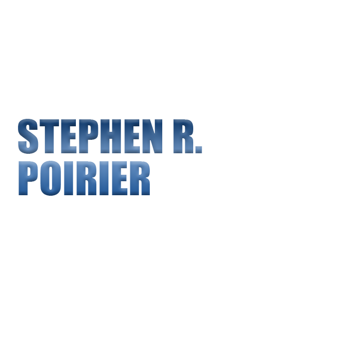 Stephen R. Poirier Attorney at Law