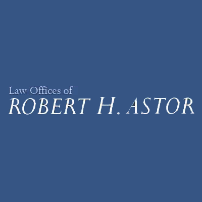 Law Offices Of Robert H. Astor