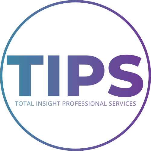 TIPS - Total Insight Professional Services LLC