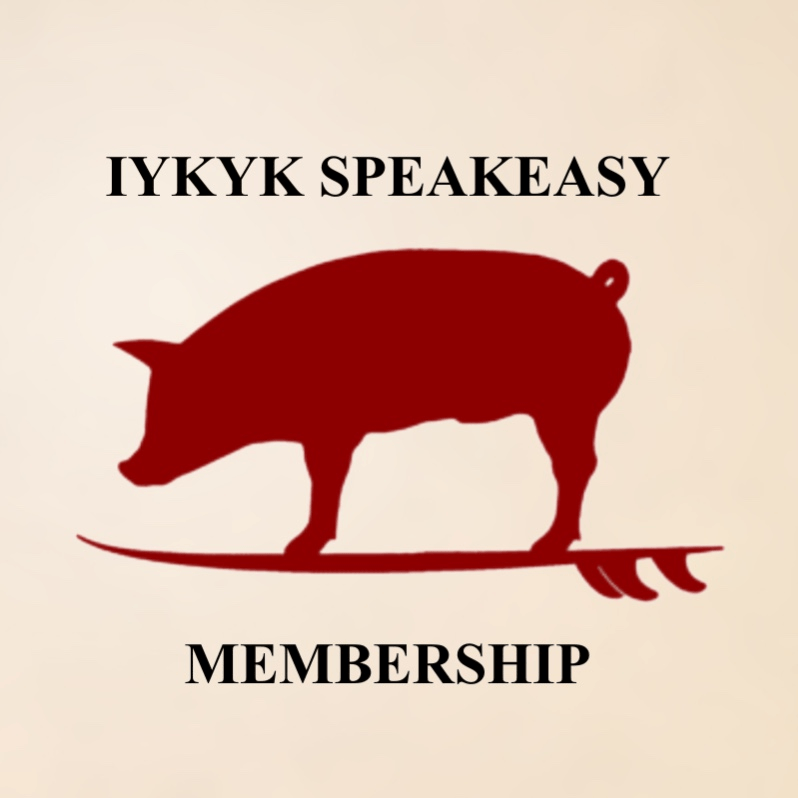 IYKYK Speakeasy Membership