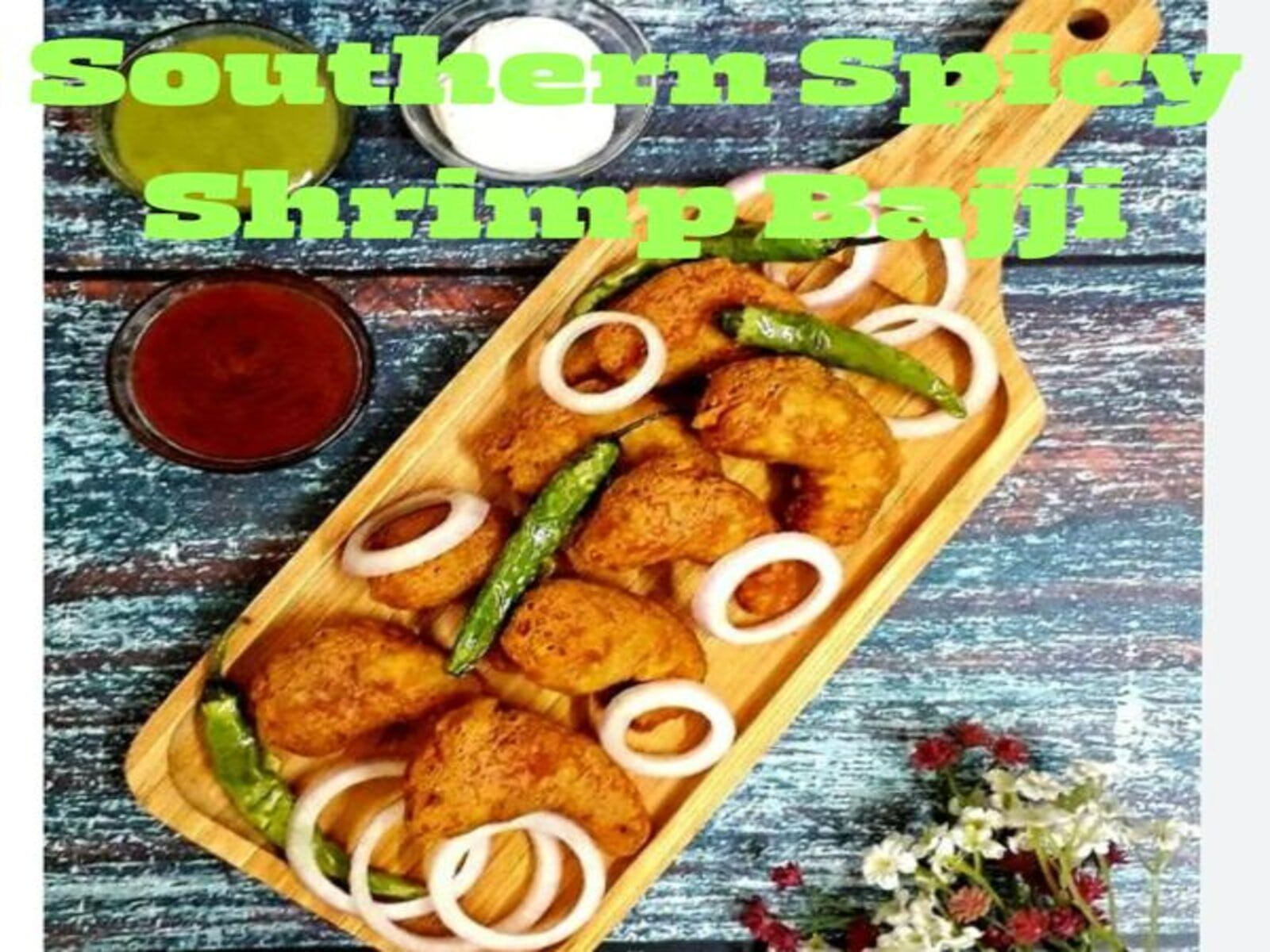 Southern Spice Shrimp Bajji (6 Piece)