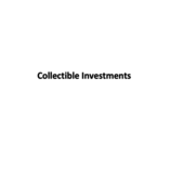 Collectible Investments Photo