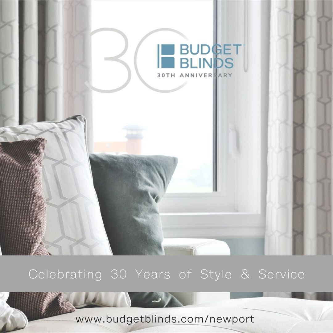 Budget Blinds is celebrating 30 years of custom blinds, shades, shutters, drapes and more!