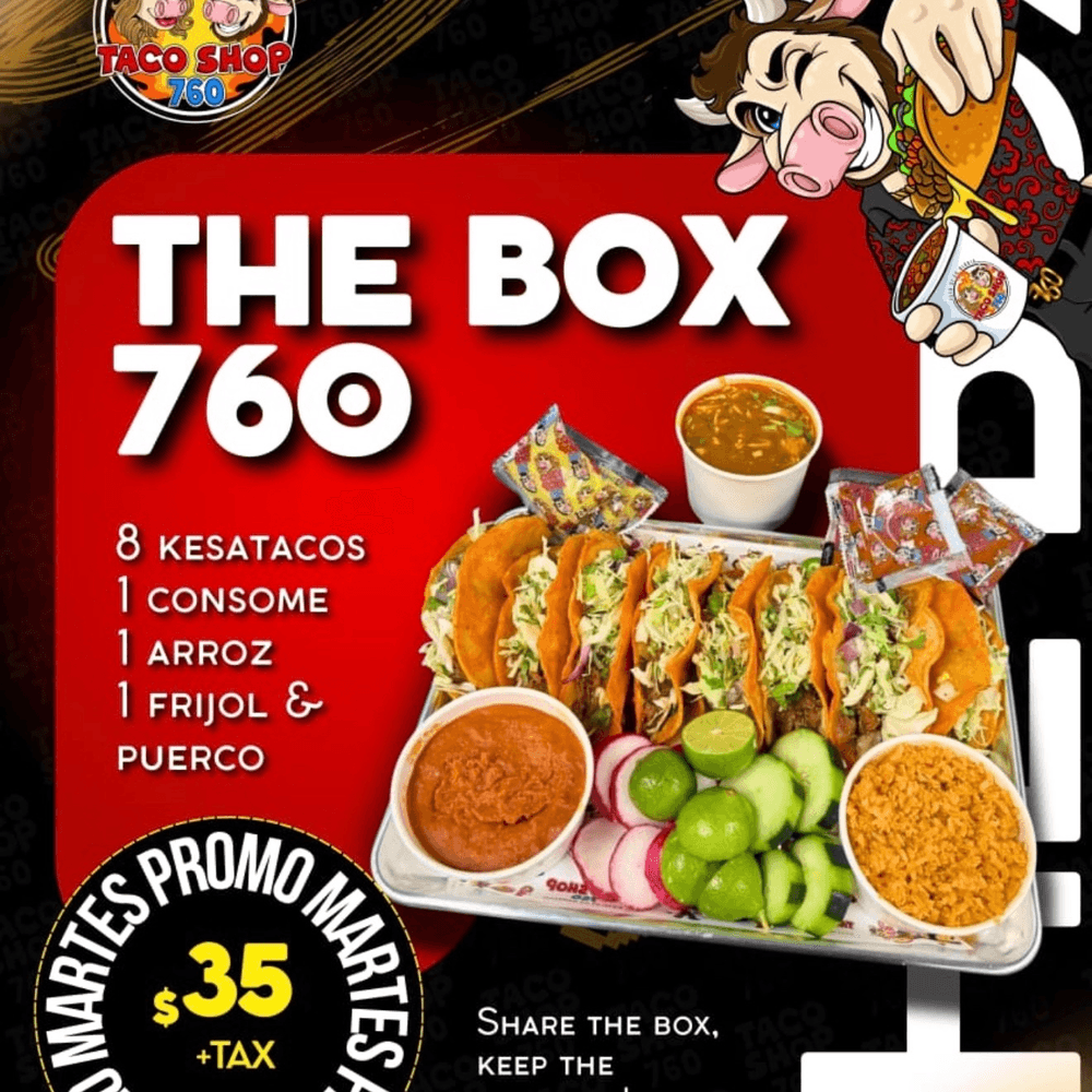 THE BOX 760 “TACO TUESDAY/WEDNESDAY “