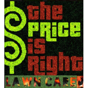 The Price is Right Lawn Care Logo
