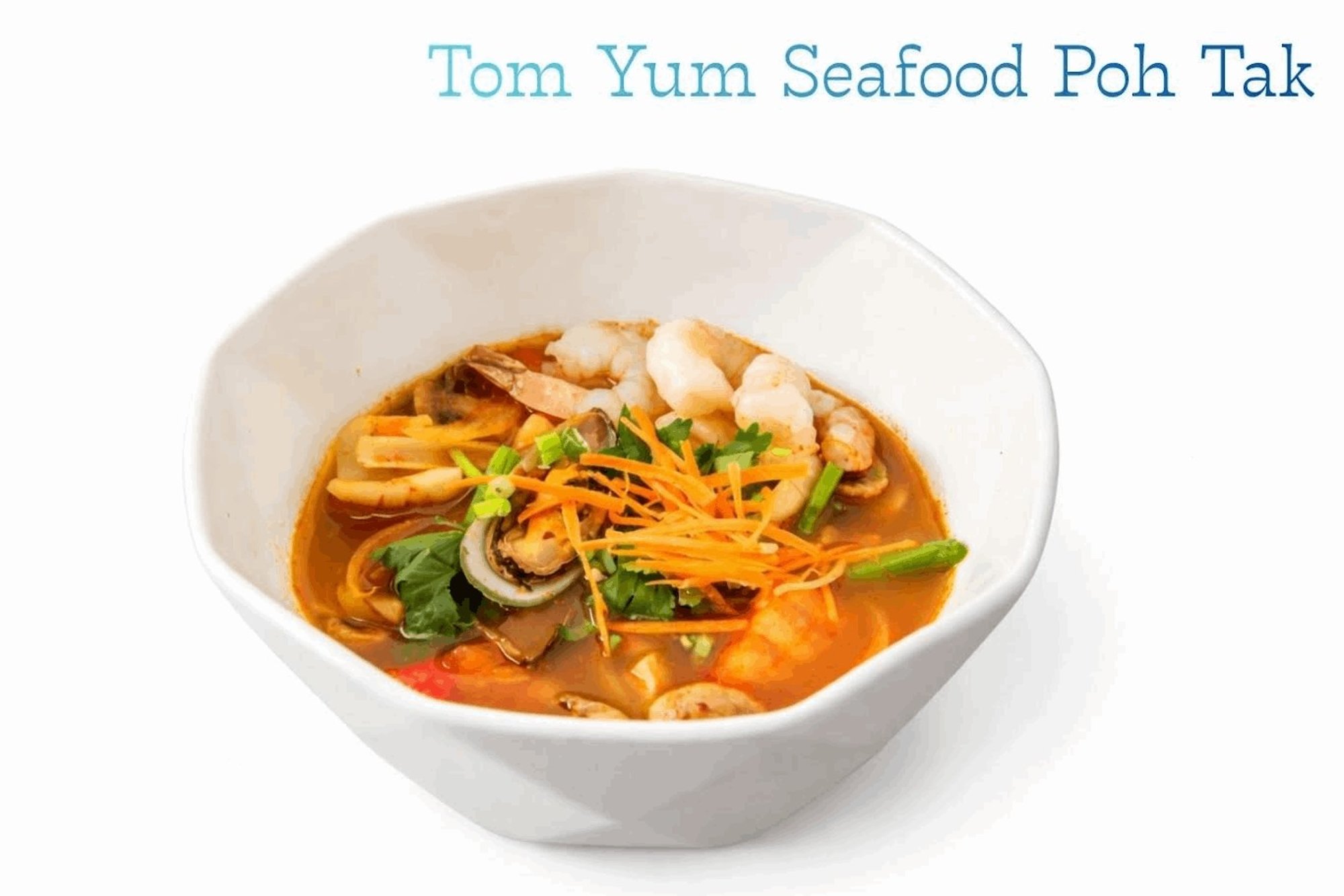 Tom Yum Seafood "Poh Tak"