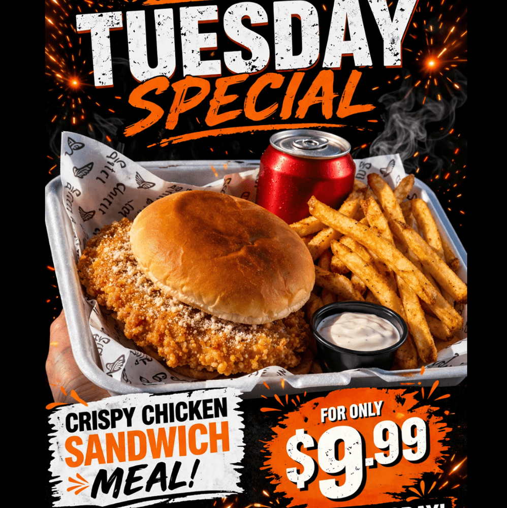 Tuesday ONLY Special Chicken Sandwich Meal for 9.99