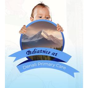 Denali Primary Care (Pediatrics Clinic)