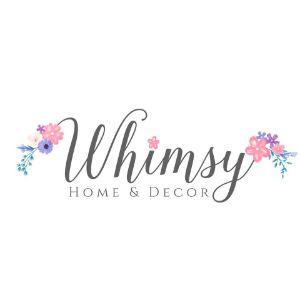 Whimsy Home & Decor