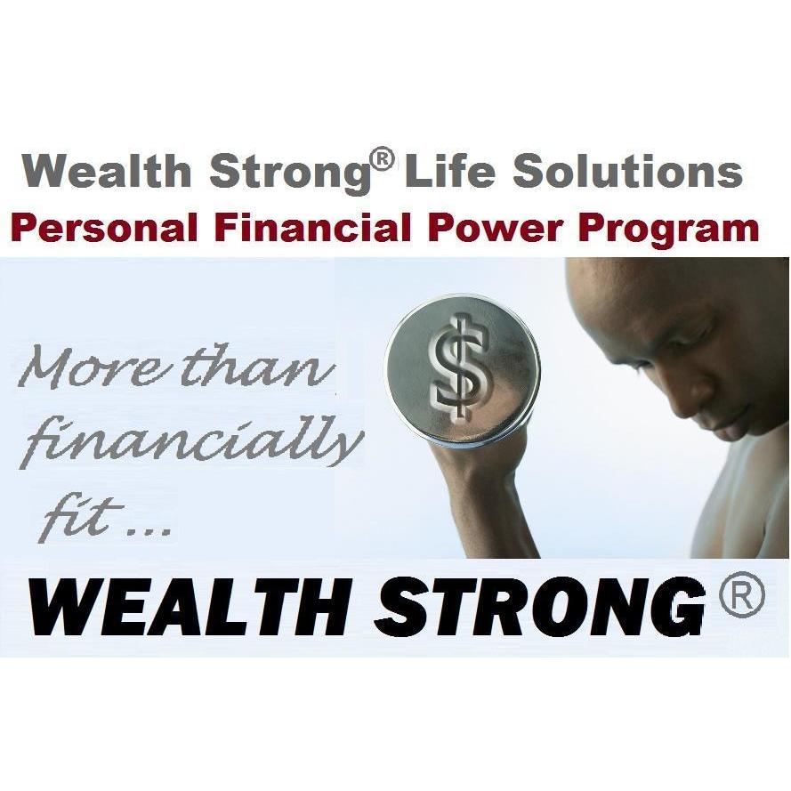 WEALTH STRONG® LIFE SOLUTIONS