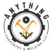 Anything Carpentry & Welding LLC