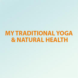 My Traditional Yoga & Natural Health
