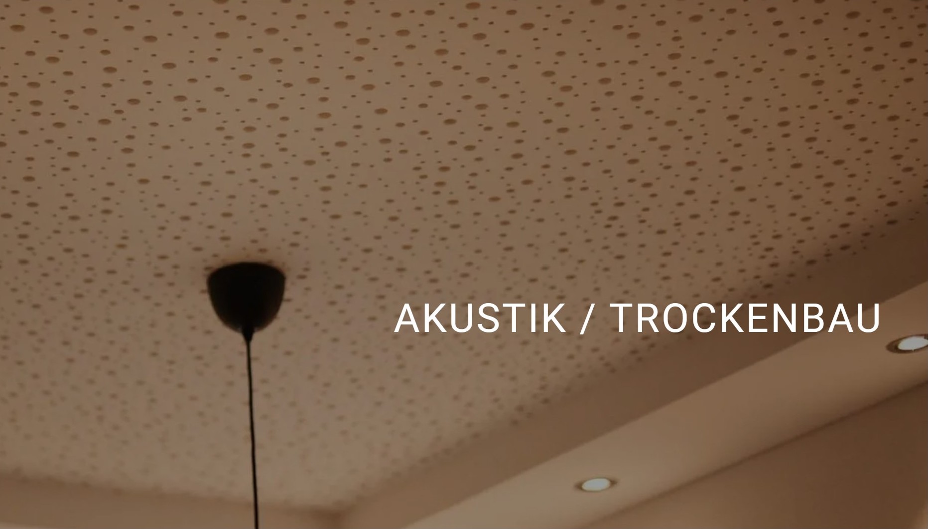 Akustikarbeiten