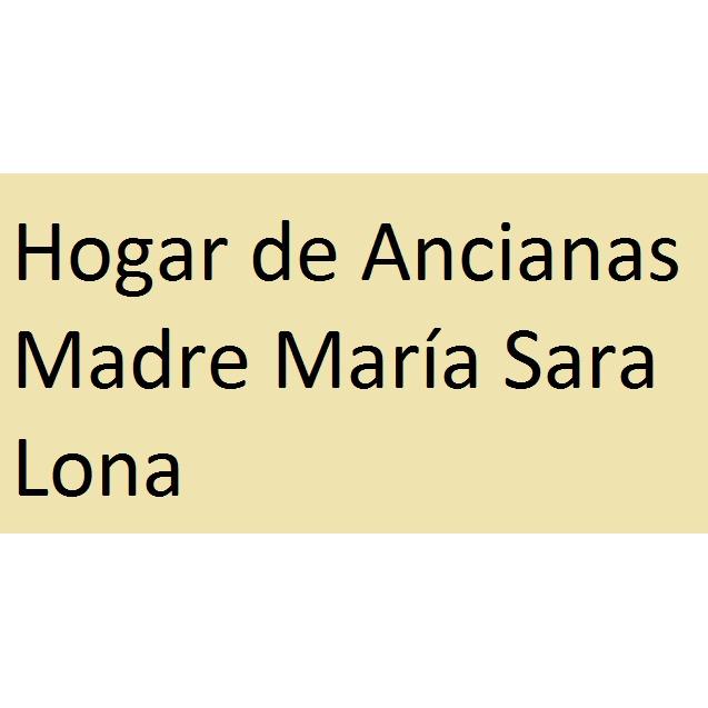 Hogar de Ancianas Madre María Sara Lona Bernal