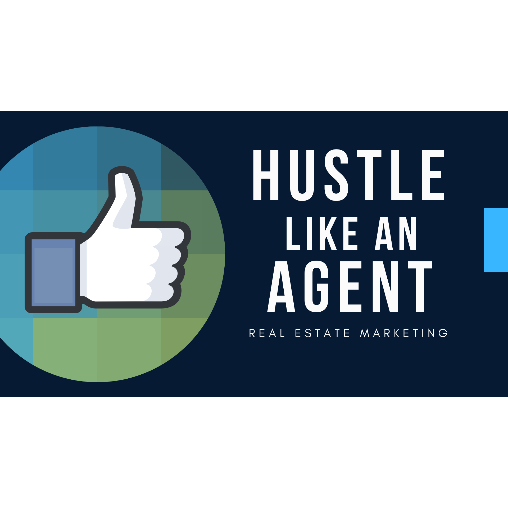 Hustle Like An Agent