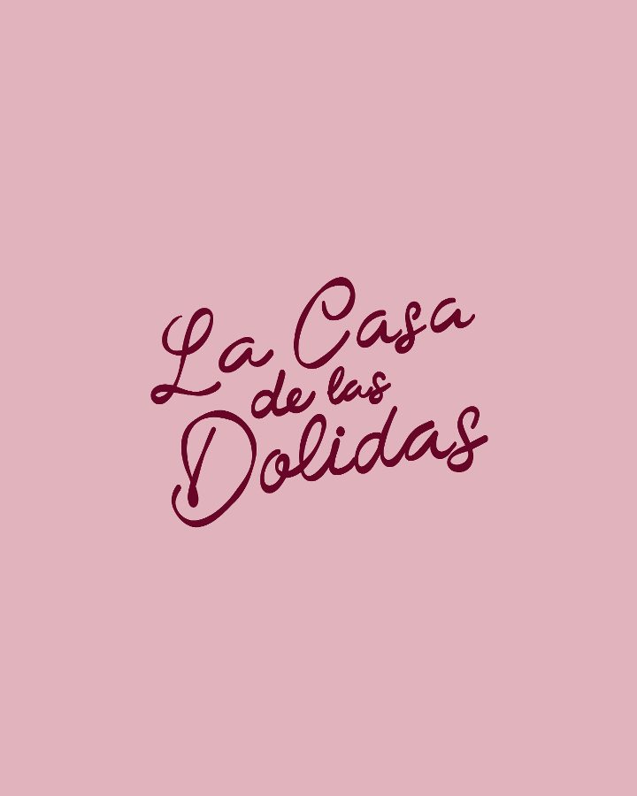 La Casa de las Dolidas –5 or 6 people