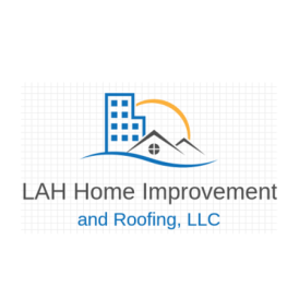 LAH Home Improvement and Roofing, LLC