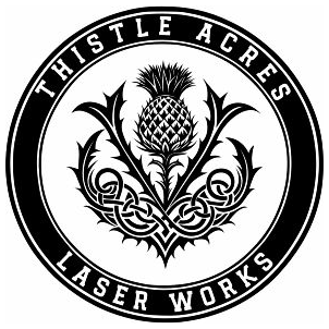 Thistle Acres Laser Works