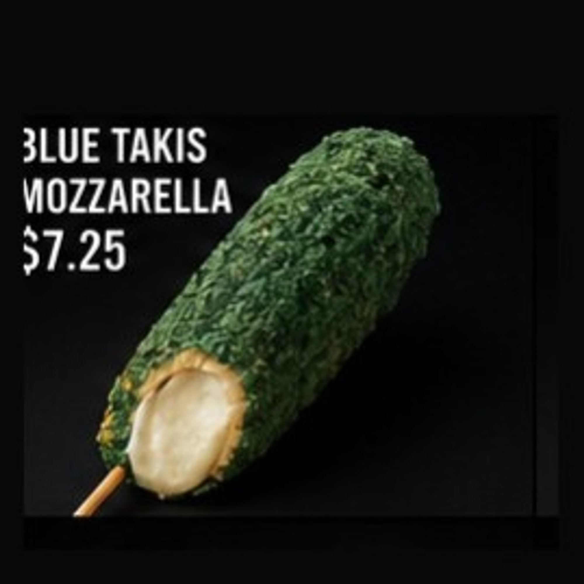 18. Blue Takis Mozzarella