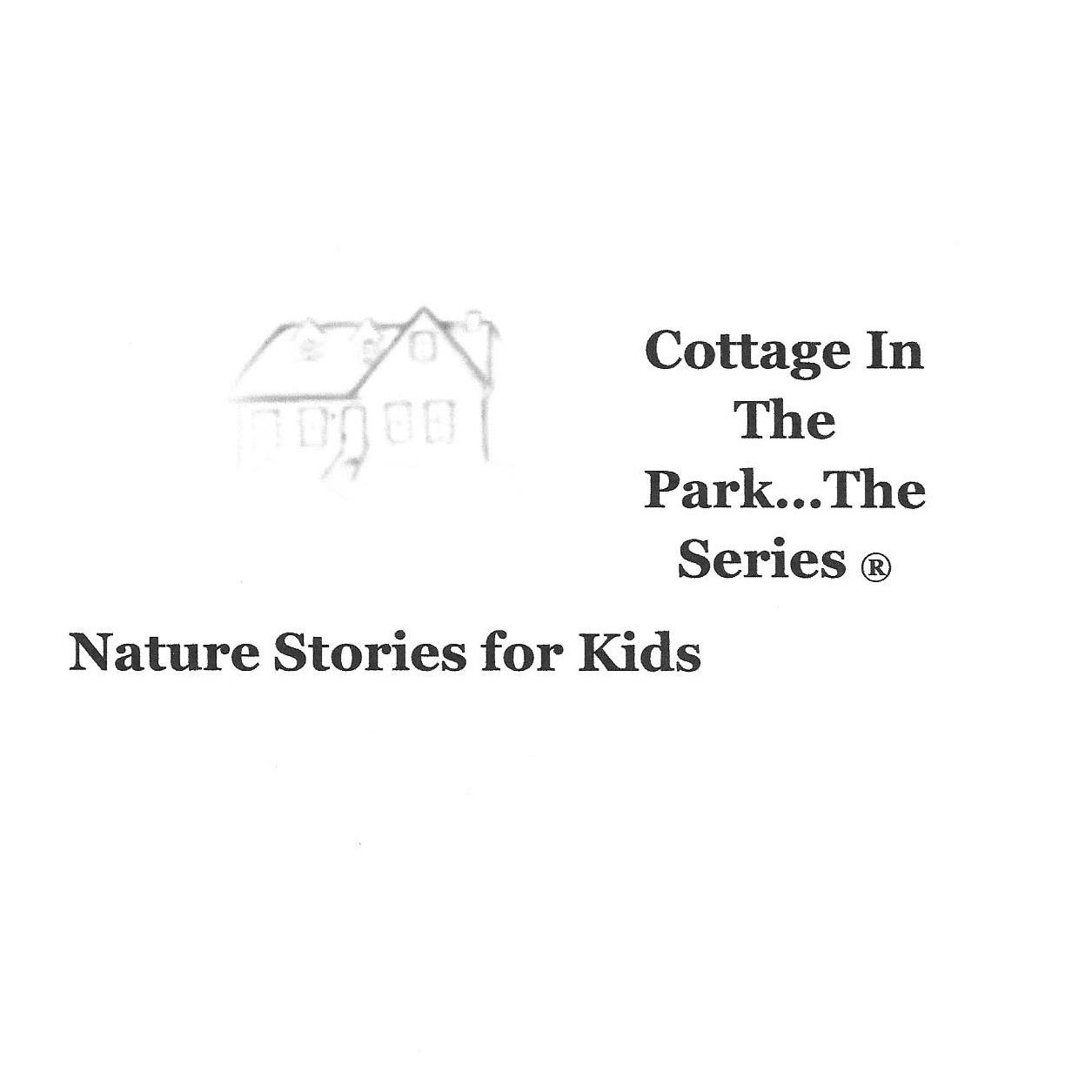 Cottage in the Park... The Series ®