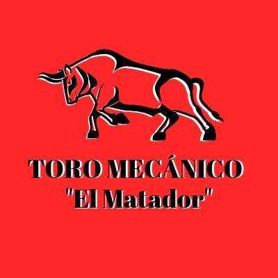 Toro Mecánico "El Matador"
