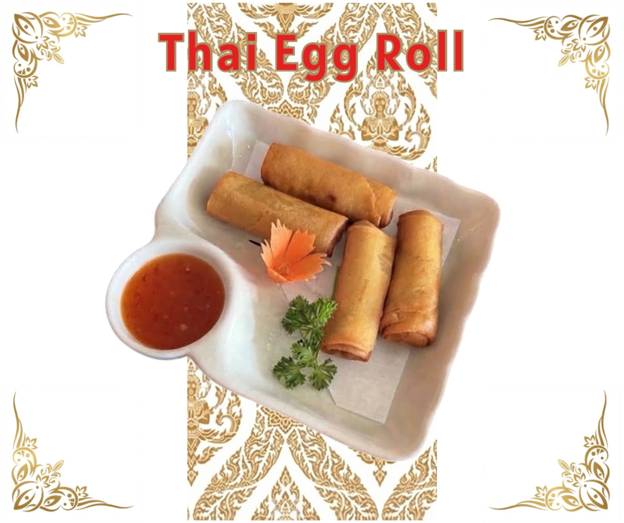 Fried Thai Egg Rolls (4 Pcs)