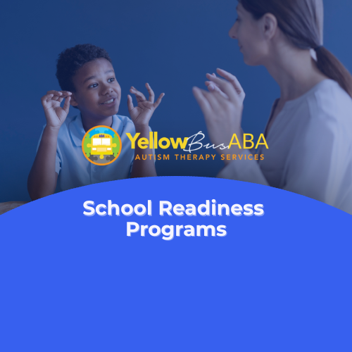 School Readiness Programs