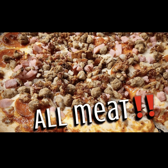 All Meat Pizza