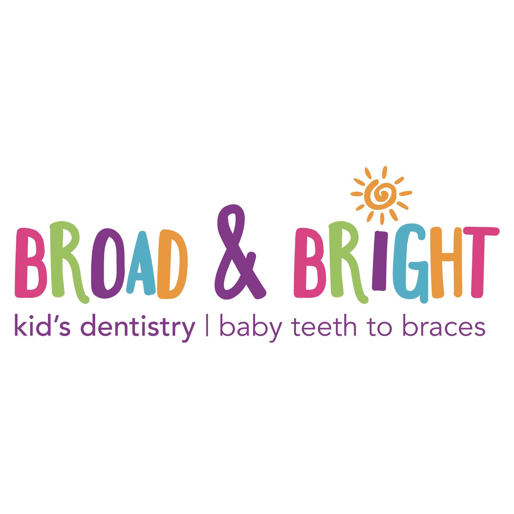 Broad & Bright Kid's Dentistry