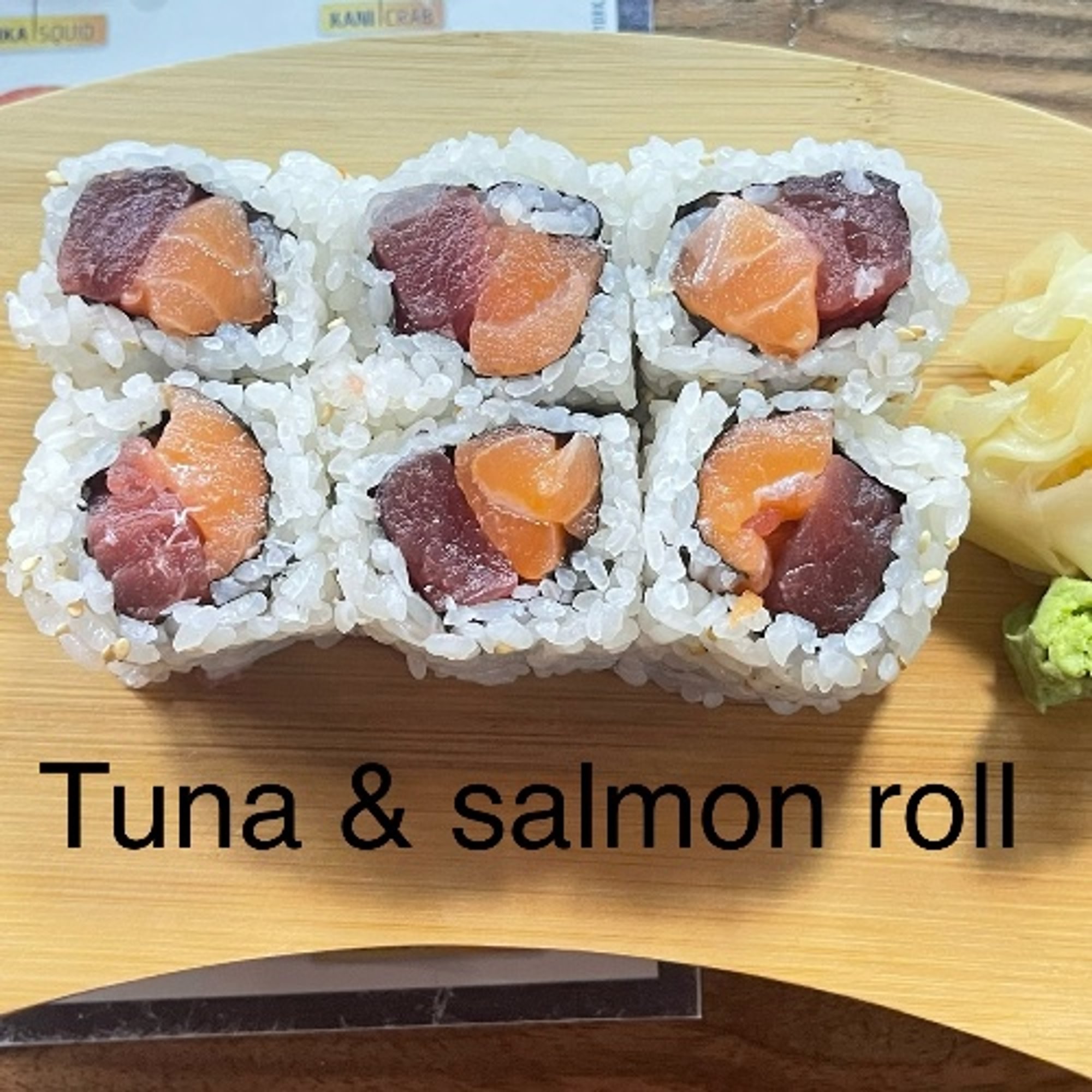 Tuna & Salmon Roll