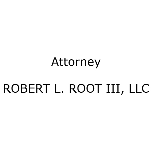 Attorney Robert L. Root III  LLC.