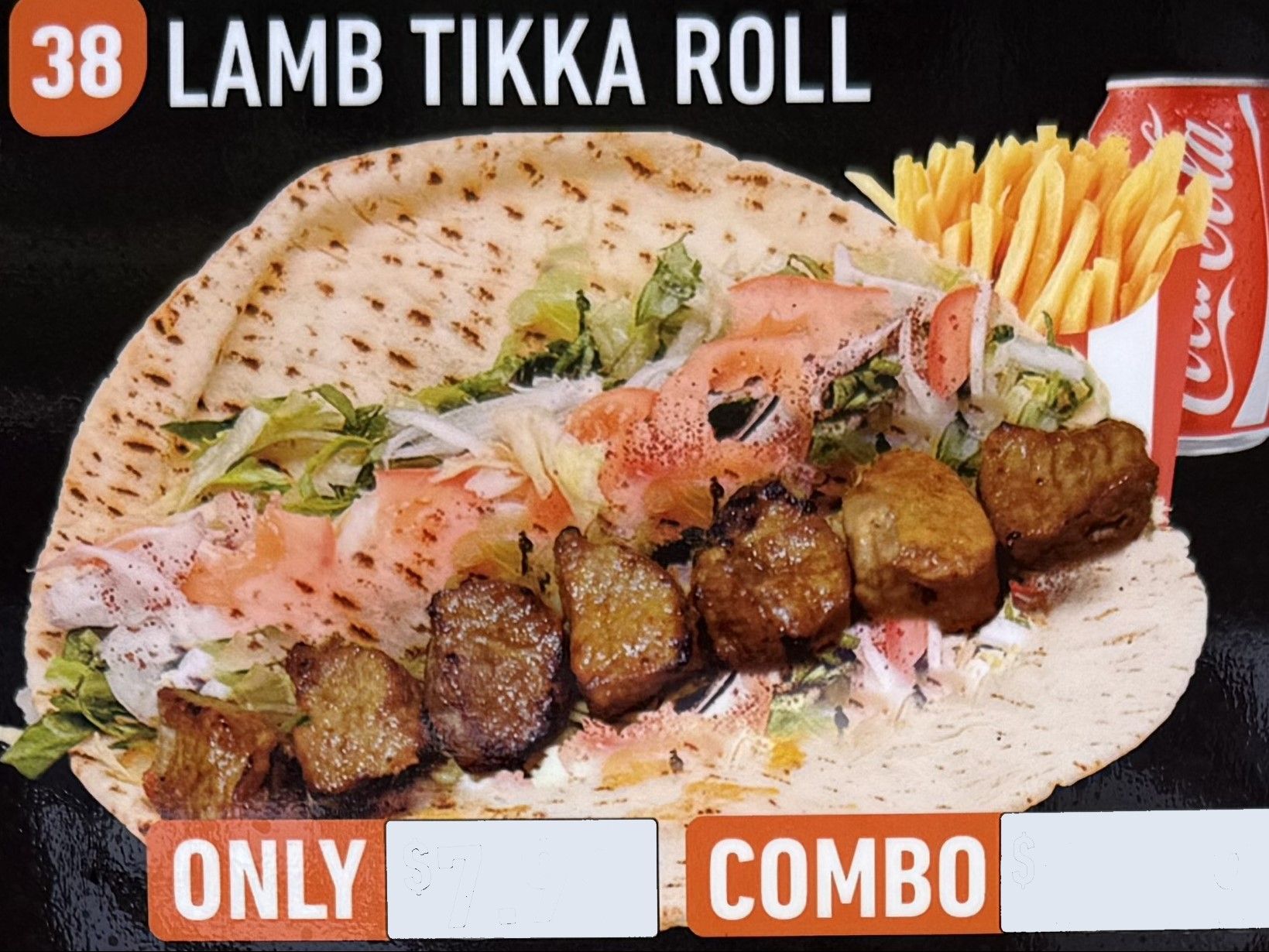 #49 Lamb Tikka Roll W/ Fries And Can Soda \Before. #38