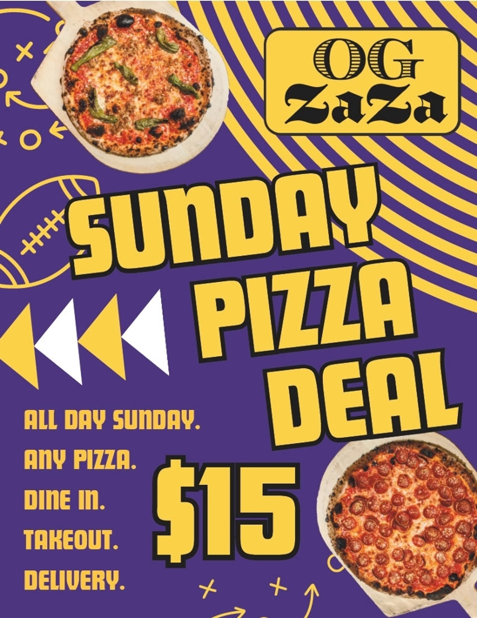 ORDER ANY PIZZA FOR $15