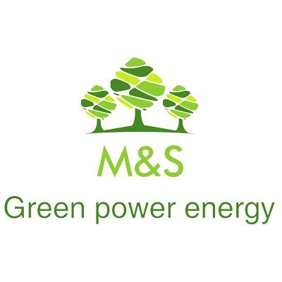 M&S Green Power Energy