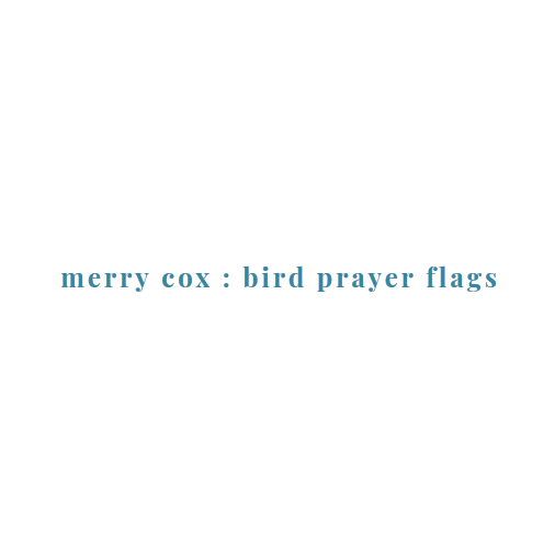 Merry Cox Bird Prayer Flags Logo