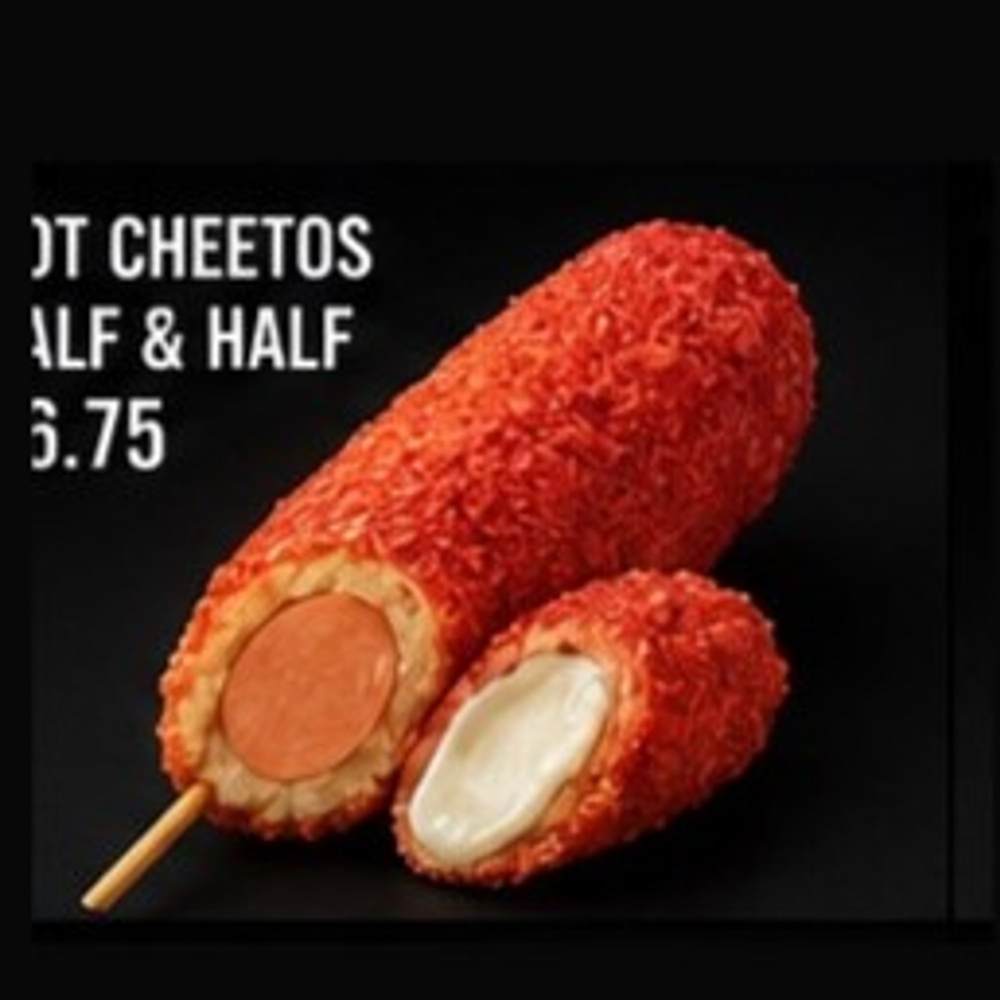 8. Hot Cheetos Half & Half