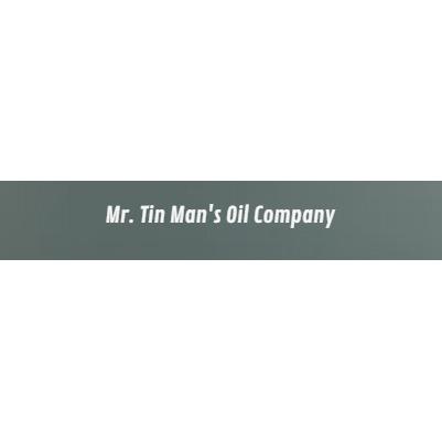 Mr. Tin Man's Oil Company